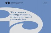 Taxpayer obligations, interest and penalties · PDF file 2017. 5. 2. · Late filing penalties 14 Types of returns affected 14 ... Late payment penalty grace period 20 How the penalties