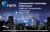 Transportation Technology Policy ForumTransportation Technology Policy Forum California Transportation Commission August 3, 2017 Kathryn Mullins, Director of Strategic Partnerships,