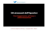 Gli strumenti dell'OpenGovurna.winstonsmith.org/materiali/2012/atti/Ragone_OpenGOV.pdfNon proprietari: i dati devono essere utilizzabili attraverso programmi, applicazioni e interfacce