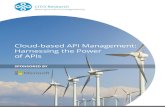 Cloud-based API Management: Harnessing the Power of APIs...May 20, 2015  · Cloudbased API Management arnessing the Power of APIs API Management: In the Cloud vs. On-Premises While