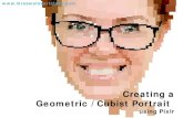 Creating a Geometric / Cubist Portrait · 2020. 3. 19. · Open Pixlr Editor. Open Image from Computer. Open a good quality photo of yourself. You should now see this… (your face