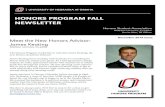 HONORS PROGRAM FALL NEWSLETTER · 2020. 8. 24. · Honors Fall Symposium Presenters The Honors Program commends the Honors Students who are graduating this December! They have worked