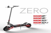 zero consolidated manual 4 - Power-Scooter€¦ · Tyre Brakes Range* Top Speed (Limited to) Weight Suspension Lights Controller Motor Power Max. Load *Range may vary depending on