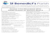unday 11th ecember 2016 hird unday of Advent, Year A · PARISH NOTICES silence Monday 12th December @ 6.30am, Men’s reakfast at the St enedict entre nr of Farquhar and Kenrick Streets