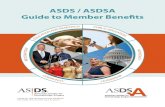 ASDS Membership Benefits...ASDS Annual Meeting The most significant research and latest techniques in cosmetic, general, reconstructive and Mohs procedures are presented at the ASDS