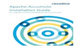 Apache Accumulo Installaon Guide - Cloudera...Using Sqoop 1 with Accumulo Sqoop 1 Client under CDH 5 and Cloudera Manager Sqoop 1 without Cloudera Manager Using Accumulo with Maven