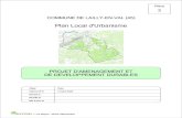 Plan Local d'Urbanisme - Lailly-en-Val2 Le Projet Le PADD prend en compte : Les objectifs édictés aux articles L.101-1 et L.101-2 du Code de lUrbanisme. Les servitudes dutilité