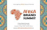 Interrogating Africa’s Brand Potential...GALA AWARDS DINNER –The Vineyard Hotel, Newlands, Cape Town 7 October 2020 | 17h30 –20h30 MASTER OF CEREMONY: Shado Twala & Naledi Moleo
