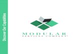 Discover Our Capabilities - modularservices.com€¦ · Discover Our Capabilities. What We Do Modular Services Company is a medical products design company that creates and manufactures