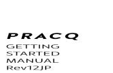 PRACQ · PRACQGETTING STARTED MANUAL Rev12JP 8 2.1. コントローラ ハードウェア（グリッドMIDIコントローラ） - Novation Launchpad シリーズ - Akai Professional