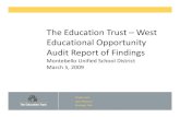 The Education Trust –West Educational Opportunity Audit Report … · 2020. 8. 28. · The Education Trust –West Educational Opportunity Audit Report of Findings Montebello Unified