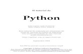 El tutorial de Python - index-of.co.ukindex-of.co.uk/Programming/TutorialPython.pdfen C o C++, lee Extendiendo e Integrando el Intérprete de Python y la Referencia de la API Python/C.