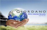 2011 Interim Results - Giordanocorp.giordano.com.hk/files/results_material... · 2015. 9. 3. · August 30, 2011 Giordano 2011 Interim Results 2 (In HK$ millions) 1H11 1H10 YOY change