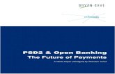 PSD2 & Open Banking The Future of Payments a Future... · 2020. 9. 1. · PSD2 Access to Accounts for accounts managed by Programme Manager. Access to cardholder account information