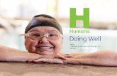 Doing Well · 2020. 6. 26. · Humana has a history of helping people—a foundation on which we have built a growing business that focuses on helping people achieve their best health.