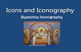 Byzantine Iconography - sspp.ca€¦ · 1. To enhance the beauty of a church with a beauty that has an emotion of holiness 2. To instruct us in matters related to eastern spirituality