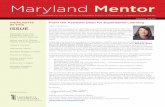 Maryland Mentor · 2020. 6. 2. · Maryland Mentor A Newsletter for the ... tive webinar on May 5. Even with the new programming format, we experienced terrific attendance and a high