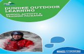 UNDEE OUTDOOR LEARNING CTIVITY & GES · 2017. 1. 10. · GES • An exciting day or multi day activity package, with a range of different seasonal activities to choose from ... Within