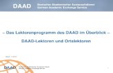 Das Lektorenprogramm des DAAD im Überblick DAAD ......3. Das Ortslektorenprogramm des DAAD 31 Betreuung von deutschen Lehrkräften im Ausland (Ortslektoren) Zielgruppe Als Ortslektoren