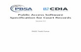 Public Access Software Specification for Court Records · 2020. 4. 17. · members provide employment and tenant background screening related services to virtually every ... a set