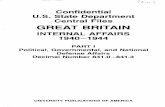 GREAT BRITAIN - LexisNexisGREAT BRITAIN INTERNAL AFFAIRS 1940-1944 PART I Political, Governmental, and National Defense Affairs Decimal Number 841.0-841.3 UNIVERSITY PUBLICATIONS OF