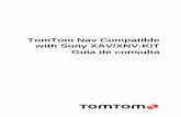 TomTom Nav Compatible with Sony XAV/XNV-KITdownload.tomtom.com/open/manuals/sonyxav/refman/TomTom... · 2013. 11. 19. · 4. Toque neste botão para apresentar a barra de ferramentas