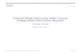 Cloud Web Security with Cisco Integrated Services Router · © 2014 Cisco and/or its affiliates. All rights reserved. This document is Cisco Public. Page 1 of 12 Cloud Web Security
