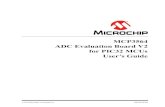 MCP3564 ADC Evaluation Board V2 for PIC32 MCUs User's · PDF file 2019. 12. 18. · MCP3564 ADC EVALUATION BOARD V2 FOR PIC32 MCUs USER’S GUIDE 2019 Microchip Technology Inc. DS50002939A-page