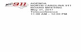 AGENDA NORTH CAROLINA 911 BOARD MEETING May 31, 2017 ... · iredell projects timeline. cad software purchase. procurrement for backup cad ; training cad build team. ... provides one