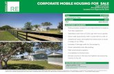 CORPORATE MOBILE HOUSING FOR SALE...CORPORATE MOBILE HOUSING FOR SALE Eale Ford Sale Plus Additional Upside Located in an Opportunit one The information contained herein was obtained