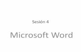 Sesión 4 - espabi.edu.mx · Sesión 4 Microsoft Word. Procesador de textos •Un es una aplicación informática destinada a la creación o modificación de documentos escritos por
