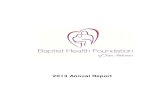 2013 Annual Report - Baptist Health Foundation of San Antonio Spirit of Health Award. This award recognized