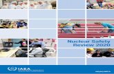 Nuclear Safety Review 2020and Waste Safety (Safety Reports Series No. 93).1 Member States embarking on new nuclear power programmes continue to request Agency support for e ducation