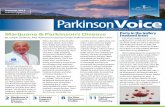 Summer 2015 Parkinson Voice€¦ · Human Services was granted U.S. Patent 6630507, which lists the use of cannabinoids found within the cannabis sativa plant as useful in certain