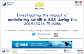 Investigating the impact of assimilating satellite SSS ...godae-data/OceanView/Events/... · GODAE DA and OSEval TT, La Spezia, 12 October 2017 - 1 - Investigating the impact of assimilating