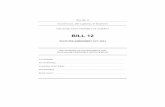 BILL 12 - Legislative Assembly of Alberta · Bill 12 BILL 12 2014 STATUTES AMENDMENT ACT, 2014 (Assented to , 2014) HER MAJESTY, by and with the advice and consent of the Legislative