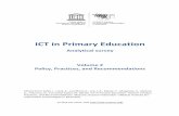ICT in Primary Education...ICT in Primary Education, Volume 2 1 Setting the context 2 1 Setting the Context 1.1 Overview The questionnaire to schools began with three questions to