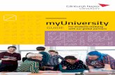 myUniversity...myUniversity Welcome to Edinburgh Napier University! We are excited to have you join us as you pursue your academic and career goals, and we hope that your university