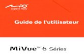Guide de l'utilisateurdata.vandenborre.be/manual/MIO/MIO_M_FR_MIVUE 658 TOUCH... · 2017. 5. 2. · Installer le MiVue Manager ... MiVue 658 WIFI intègre des fonctionnalités WIFI