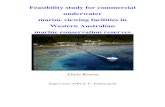 Feasibility study for commercial underwater marine viewing … · 2011. 5. 31. · Feasibility Study for commercial underwater viewing facilities 1 Alicia Rowse Abstract This project