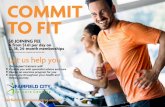 COMMIT TO FIT - Fairfield City Centrefairfieldcityleisurecentres.com.au/wp-content/... · COMMIT TO FIT * Limited time only and not in conjunction with any other offer fairﬁeldcityleisurecentres.com.au