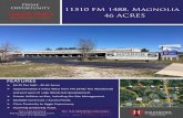 MAJOR PRICE 46 ACRES · 46 ACRES Prime Opportunity 11510 FM 1488, Magnolia FEATURES $3.25 Per SqFt - 45.61 Acres Approximately 5 miles West from FM 2978/ The Woodlands and just west