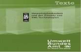 Texte 12 07 XML-Technologien - Umweltbundesamt · 2017. 11. 17. · Die mobile Erfassung von Umweltdaten am ... Arbeitsprozessen für Datenerfassung und Aufbereitung ausgerichtet