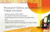 Research Ethics and Informed Tribal Consent...Hoodia (from Africa, the source of weight loss drugs), neem (Azadirachta indica), wild rice (Zizania aquatica), and Basmati rice (from