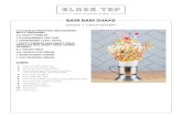 BAM BAM SHAKE - Black Tap Craft Burgers & Beer · 2020. 4. 15. · BAM BAM SHAKE. BAM BAM SHAKE – STEPS 1 5 9 2 6 10 3 7 11 4 8.ueoees CWT CRAFT SEER SS CWT BURGEtS & BE . Created