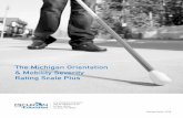Orientation and Mobility Severity Rating Scale Plus Revised 8.15 · 2020. 3. 28. · Orientation and Mobility Specialist one to two times a month for 20 to 60 minutes each. In addition,