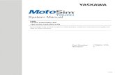 MotoSim Touch System Manual - Motoman Robotics · 2019. 5. 20. · 3 of 39. iv 172643-1CD 172643-1CD MotoSim TOUCH CAUTION • General items relating to safety are described in Chapter