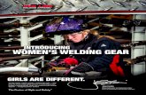 INTRODUCING WOMEN’S WELDING GEAR · Title: Women's Welding Gear Product Info Author: The Lincoln Electric Company Subject: Women's Welding Gear - Jessi Combs Apparel Keywords: mc12107,
