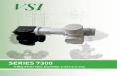 3-Way Divert Valve Assembly, 2-inch to 4-inch · PDF file Overview S7300 2”-4” Three-Way Valves Figure 2 ... The Series 7300 Divert Valve assembly is the cornerstone of VSI’s