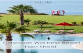 Cascade Wellness Resort - Brochura PDF · 2019. 8. 20. · Fact Sheet. Faro Lagos Lisboa LOCALIZAÇÃO LAGOS ... Museu de Cera dos Descobrimentos ou o tão reconhecido Mercado Municipal.
